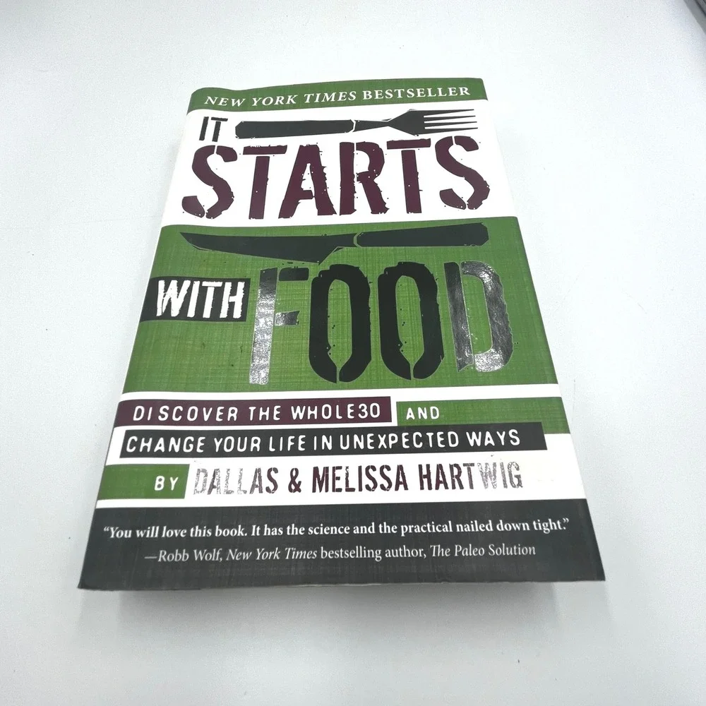 It Starts With Food Dallas Melissa Hartwig Whole30 Diet Nutrition Hardcover Book